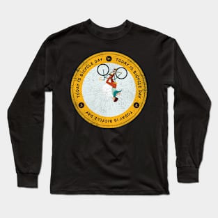 Today is Bicycle Day Badge Long Sleeve T-Shirt